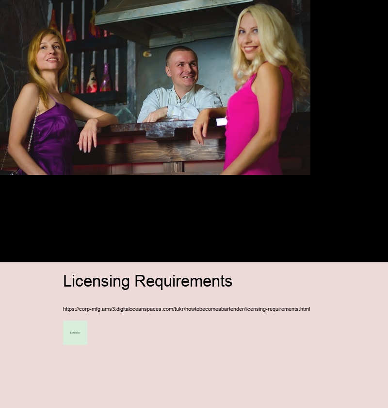 Licensing Requirements