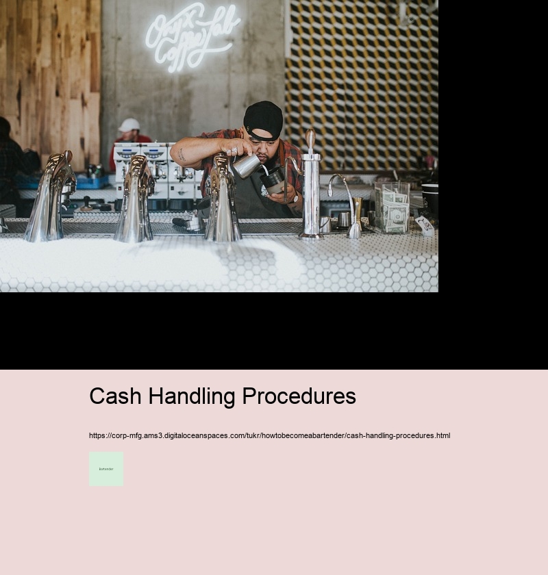 Cash Handling Procedures